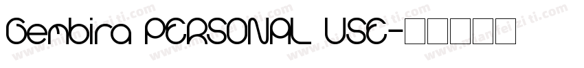 Gembira PERSONAL USE字体转换